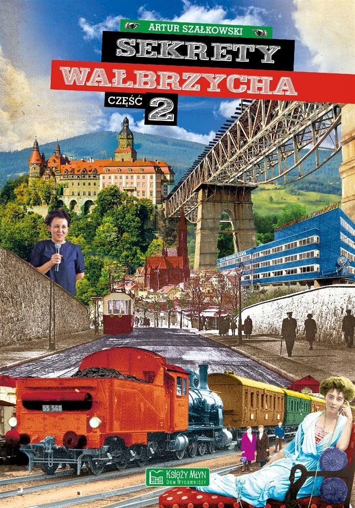 

Sekrety Wałbrzycha. Część 2. Sekrety Artur..