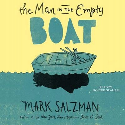 Man in the Empty Boat - Salzman, Mark AUDIOBOOK