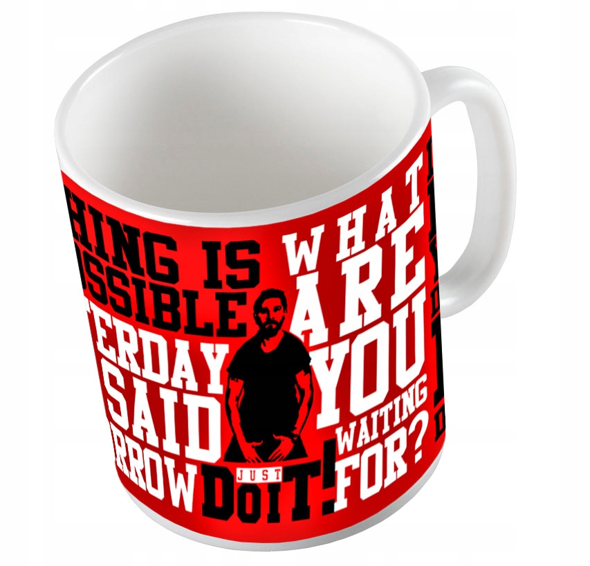 

Kubek Just Do It! Shia Labeouf Make Your Dreams