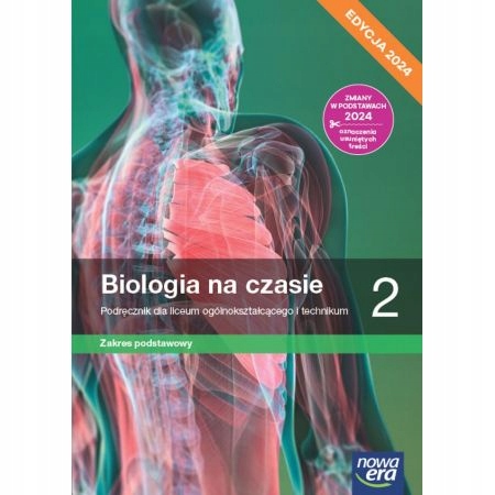 Biologia na czasie 2 Podręcznik Zakres podstawowy Nowa Era