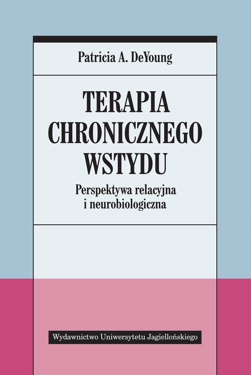 

Terapia chronicznego wstydu