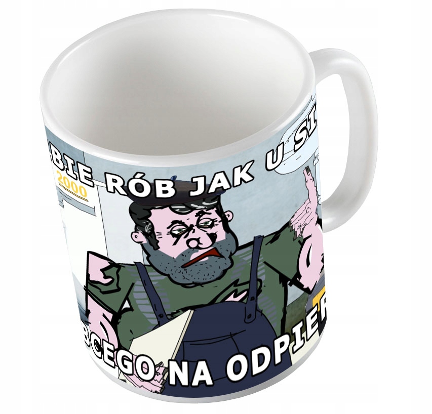 

Kubek Pan Wiesiu Wiesio U siebie rób jak u siebie
