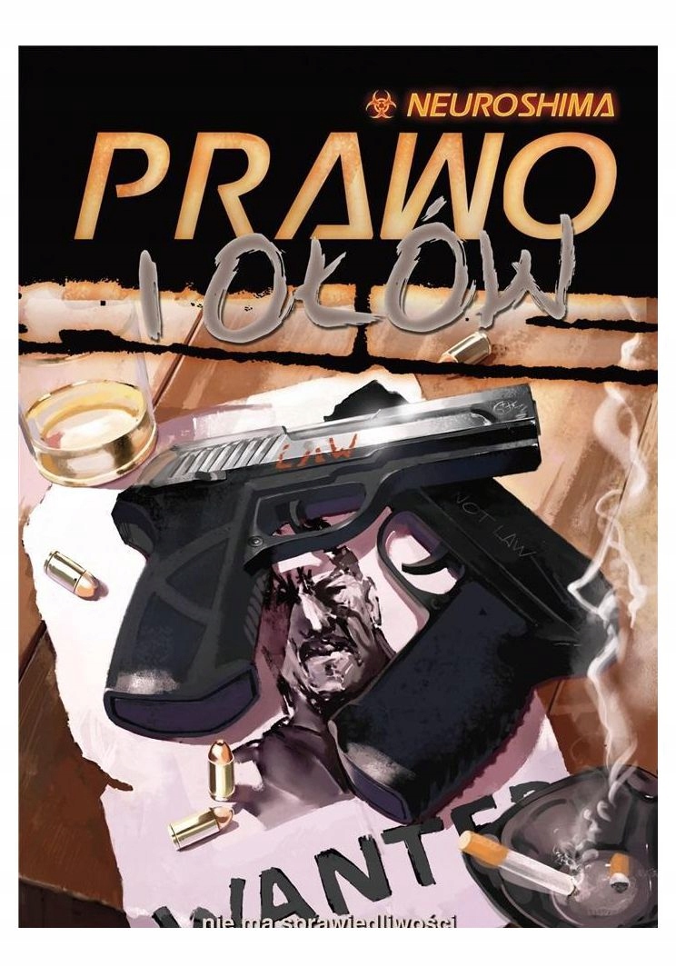 NEUROSHIMA: PRAWO I OŁÓW (RPG. 18) [KSIĄŻKA]