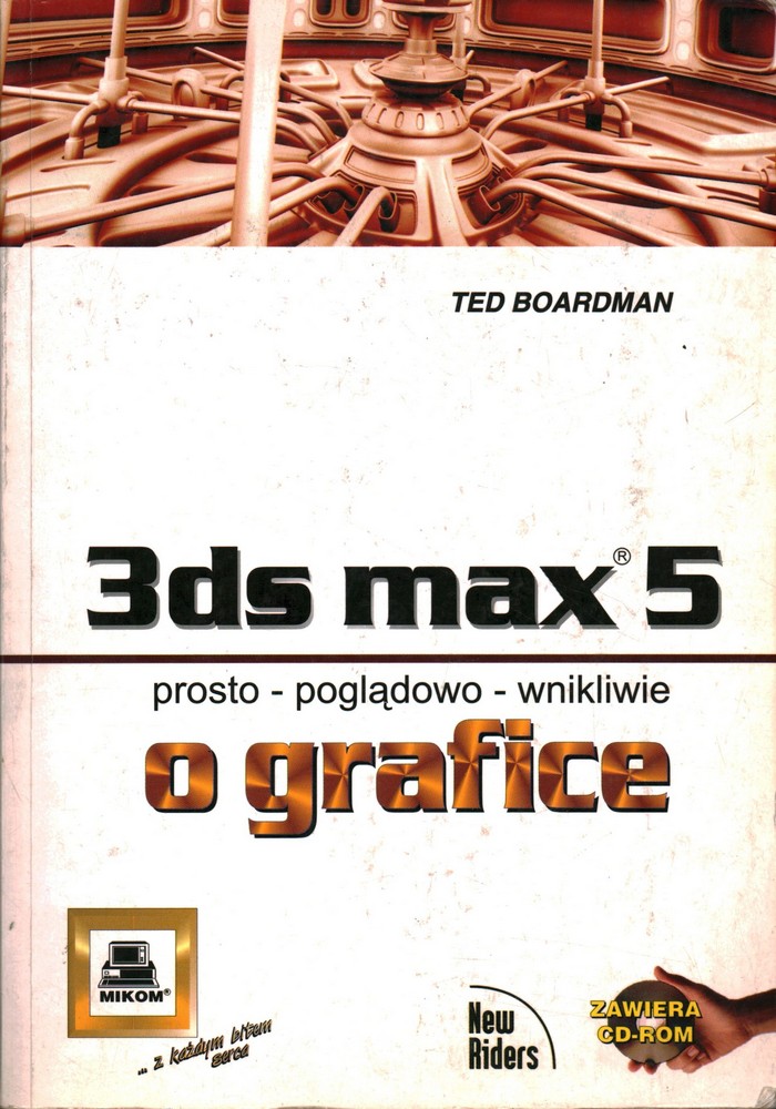 3DS MAX 5 PROSTO POGLĄDOWO WNIKLIWIE O GRAFICE