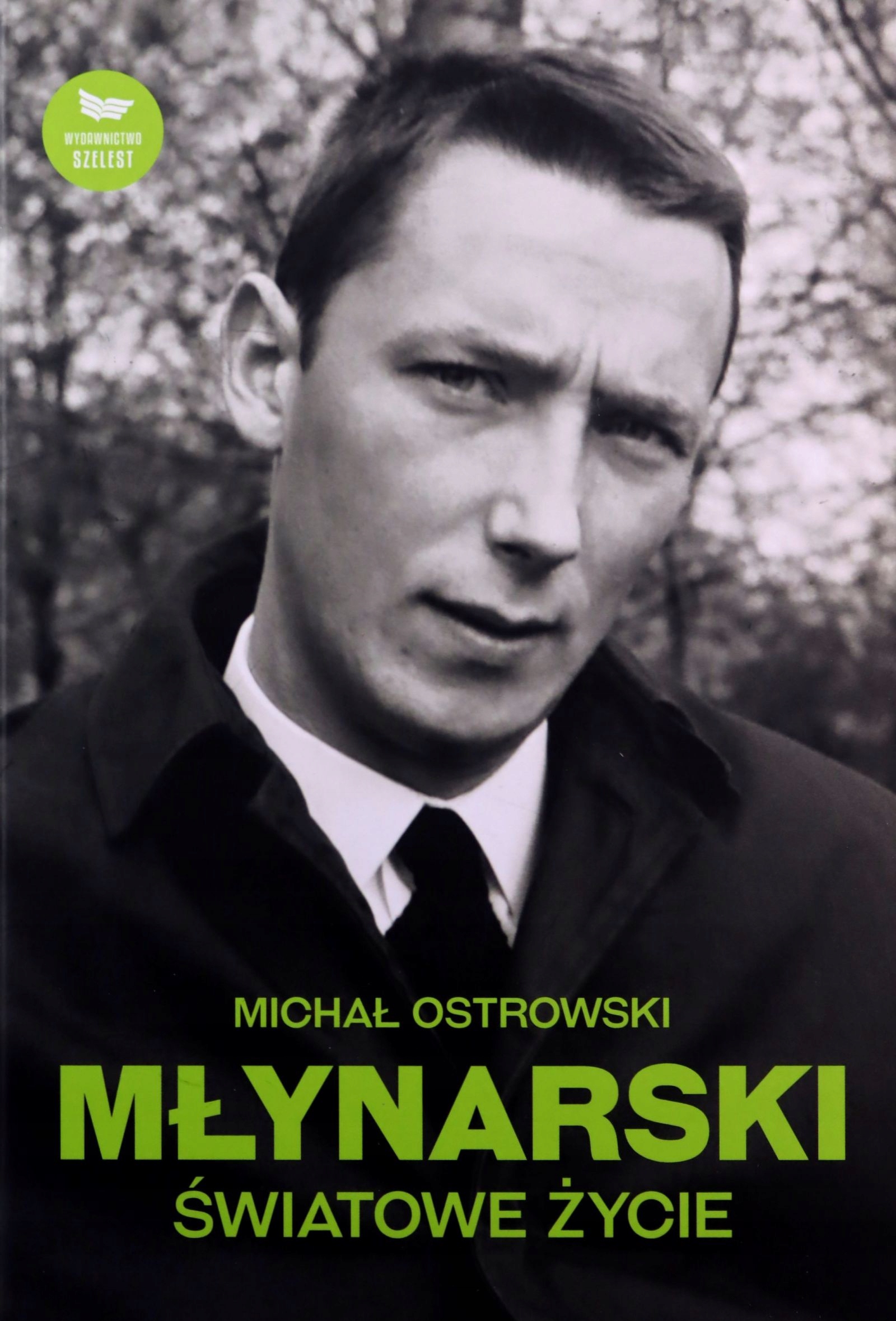 

Młynarski Światowe Życie Michał Ostrowski Książk