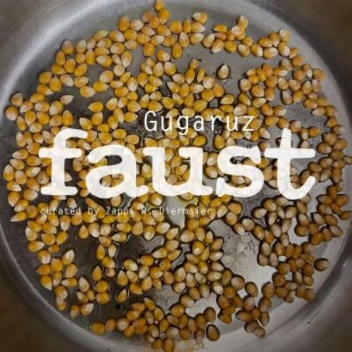 CD Faust Gugaruz (curated by Zappi W. Diermaier)