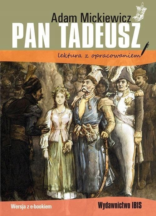 

Pan Tadeusz Lektura Z Opracowaniem
