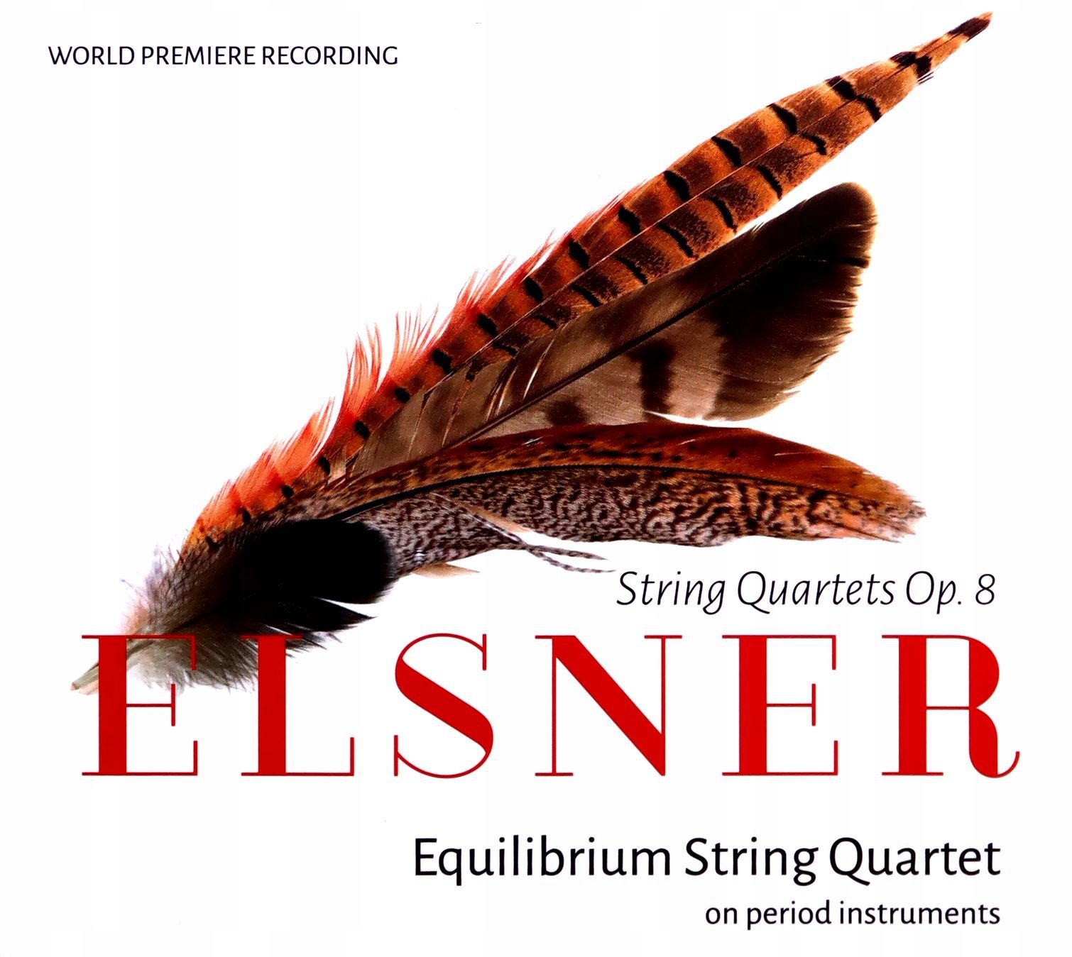 Equilibrium String Quartet: Elsner String Quartets