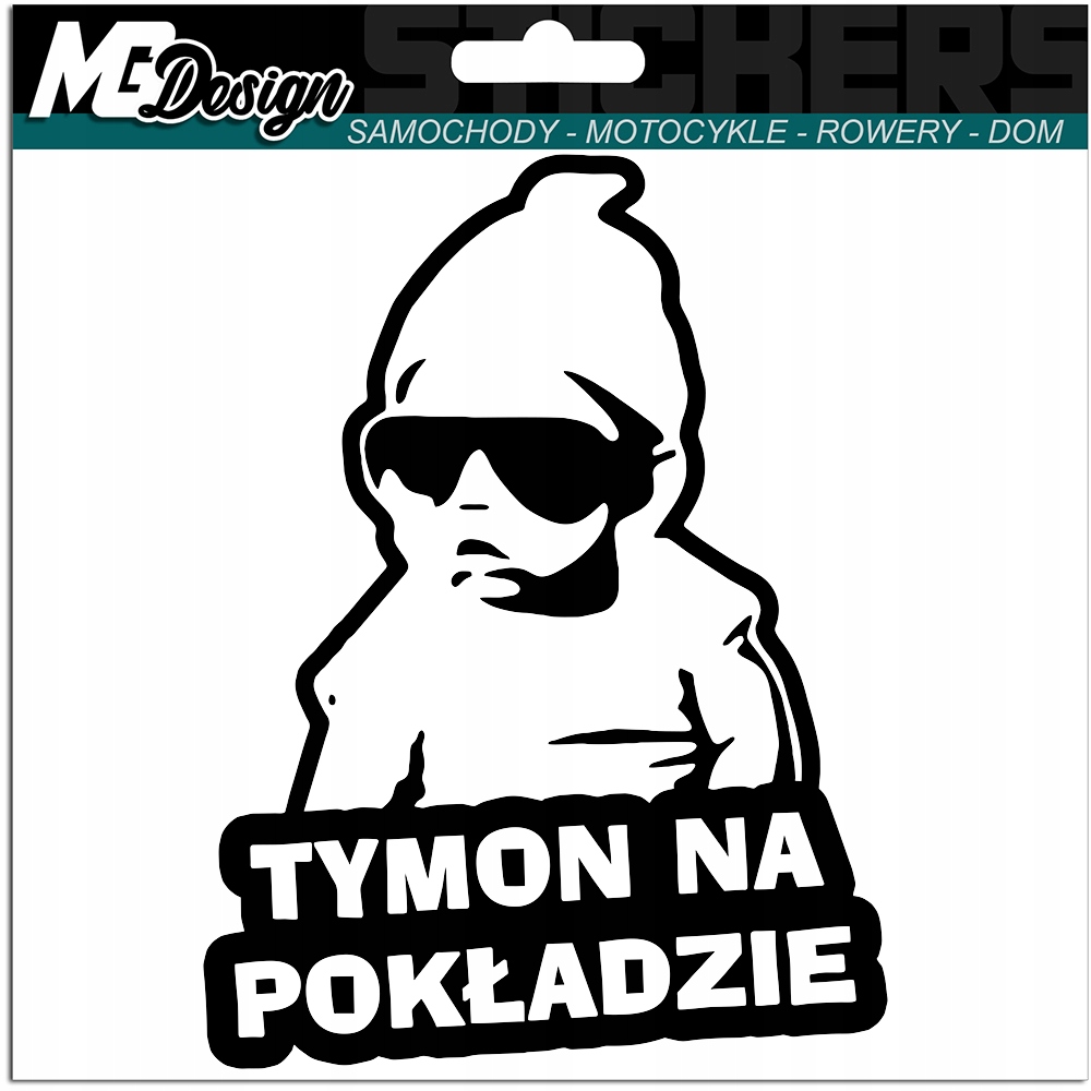 

Tymon W Samochodzie naklejka Auto 18x14 kolor