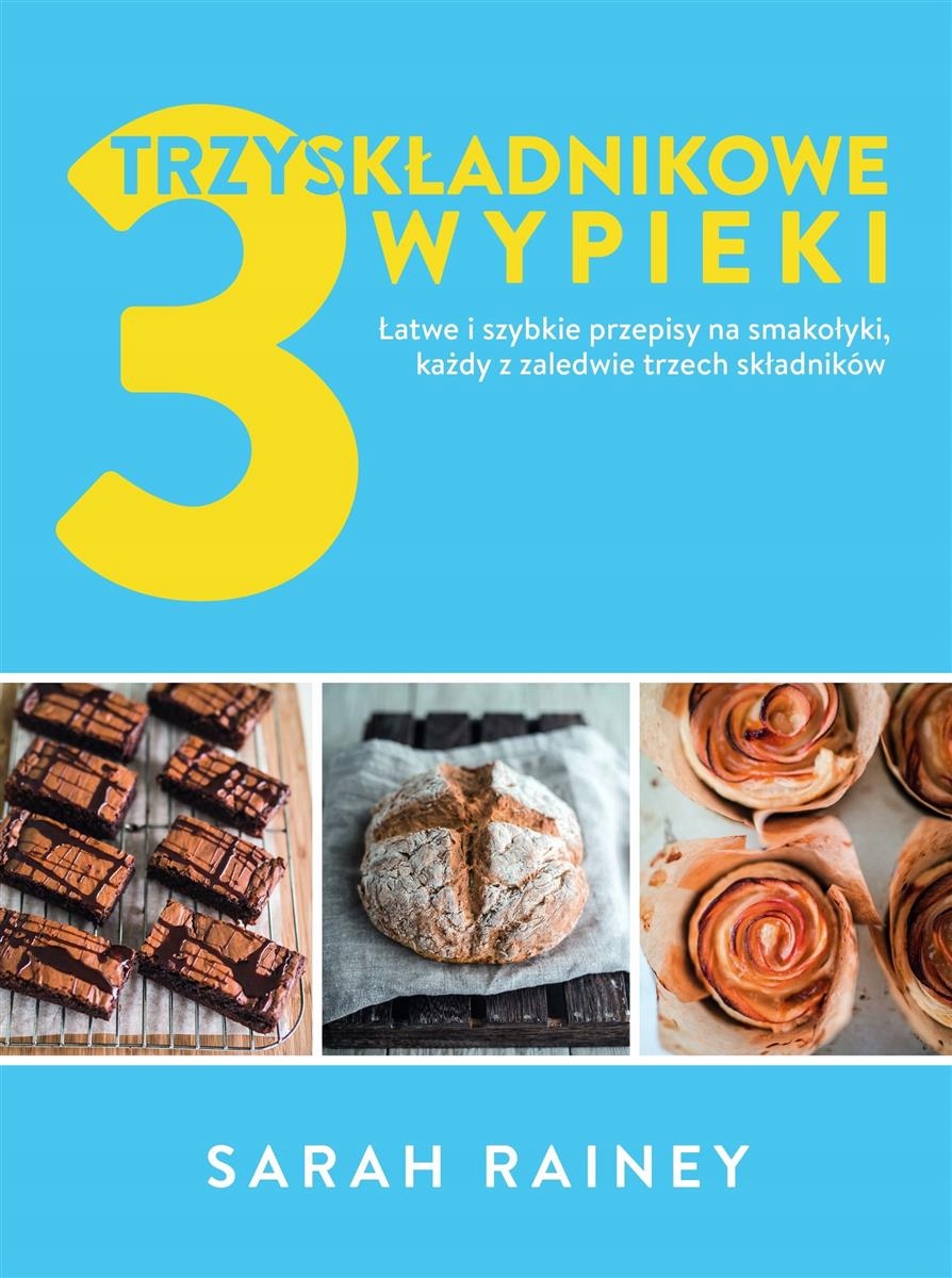 TRZYSKŁADNIKOWE WYPIEKI