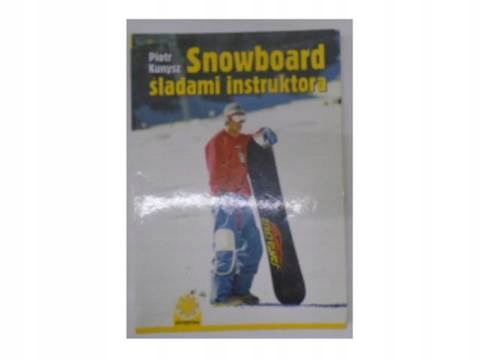 Snowboard - Piotr. Kunysz