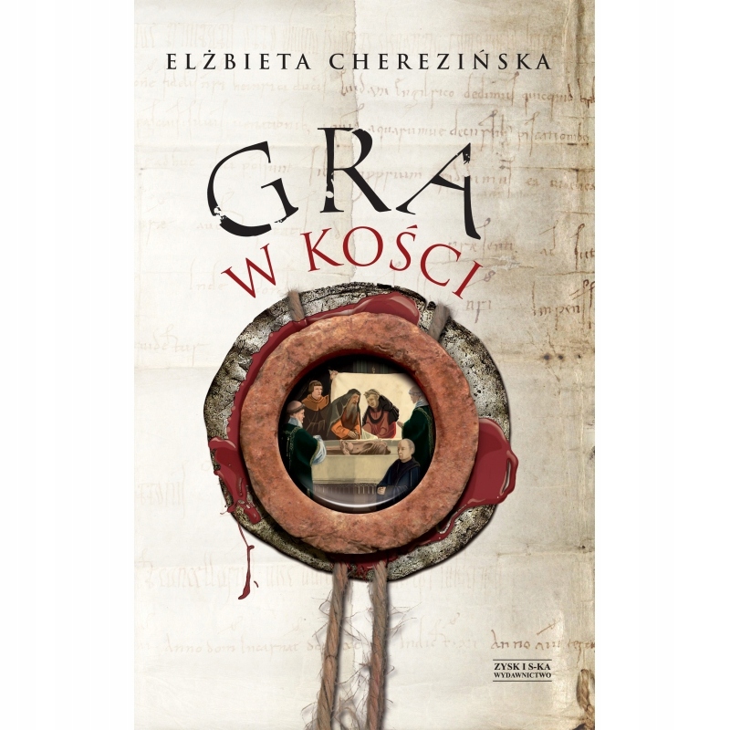 

Gra W Kości Wyd 2022 Cherezińska Elżbieta