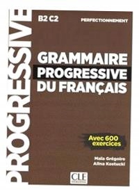 Grammaire Progressive Du Francais Niveau Perfect..