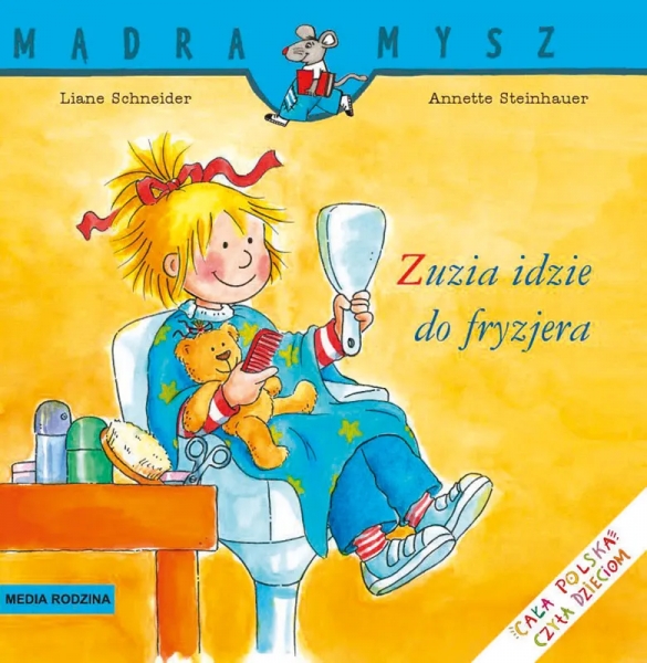 

Mądra Mysz. Zuzia idzie do fryzjera