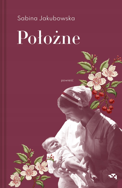 Położne - Sabina Jakubowska