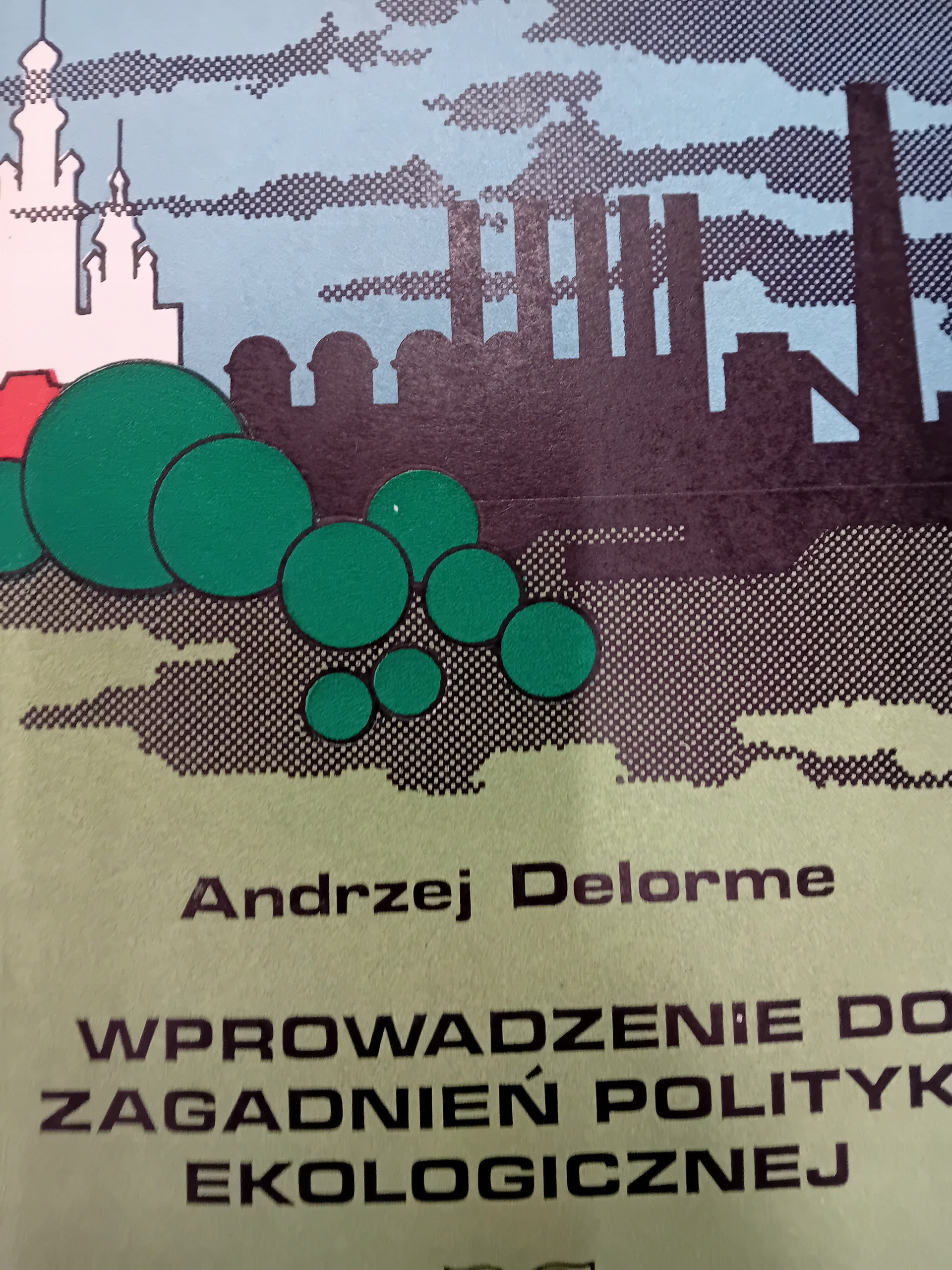Delorme WPROWADZENIE DO ZAGADNIEŃ POLITYKI EKOLOGICZNEJ