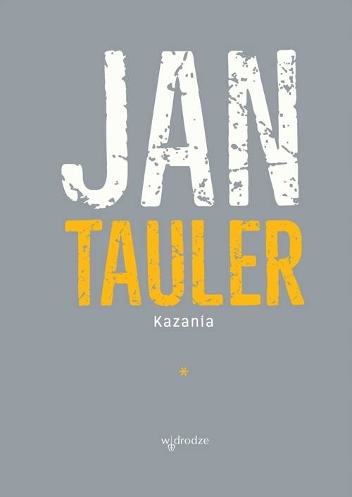 Kazania tom 1, Jan Tauler