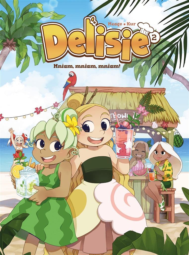 

Delisie T.2 Mniam, Mniam, Mniam!
