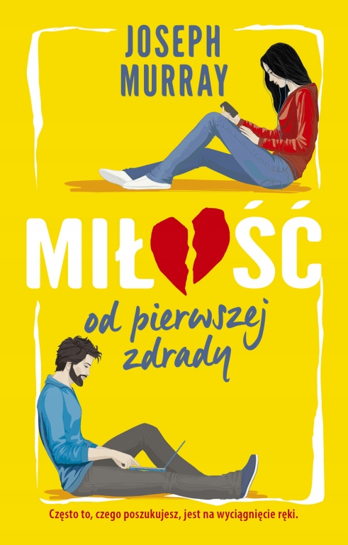 

Miłość od pierwszej zdrady J.f. Murray