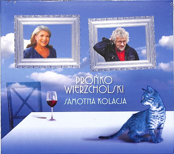 Prońko, Wierzcholski Samotna Kolacja Eu New