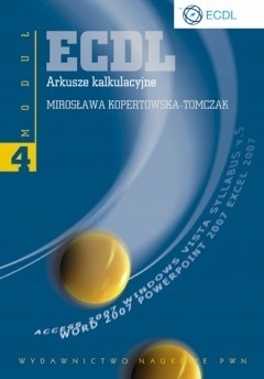 Ecdl Arkusze kalkulacyjne Moduł 4 Mirosława Kopertowska-Tomczak-Zdjęcie-0
