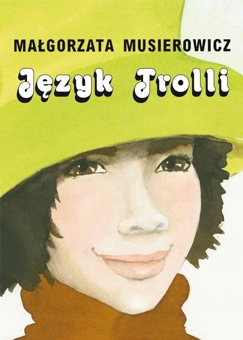 

Język Trolli Małgorzata Musierowicz