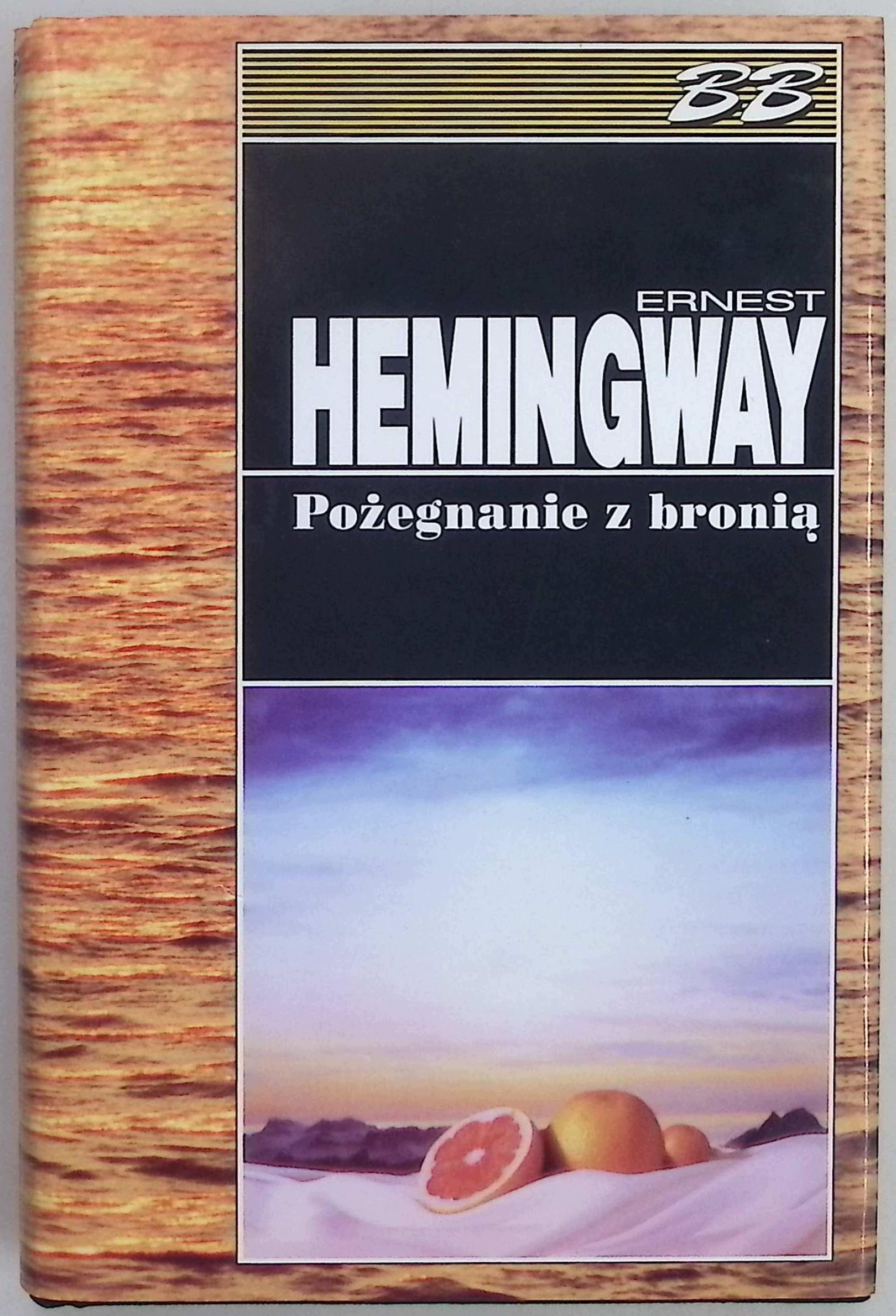 Pożegnanie z bronią Ernest Hemingway