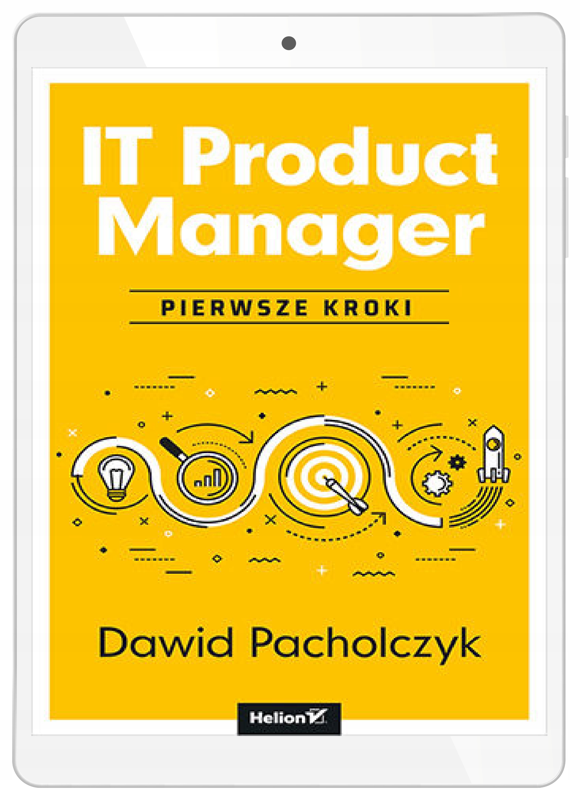 IT Product Manager. Первые шаги