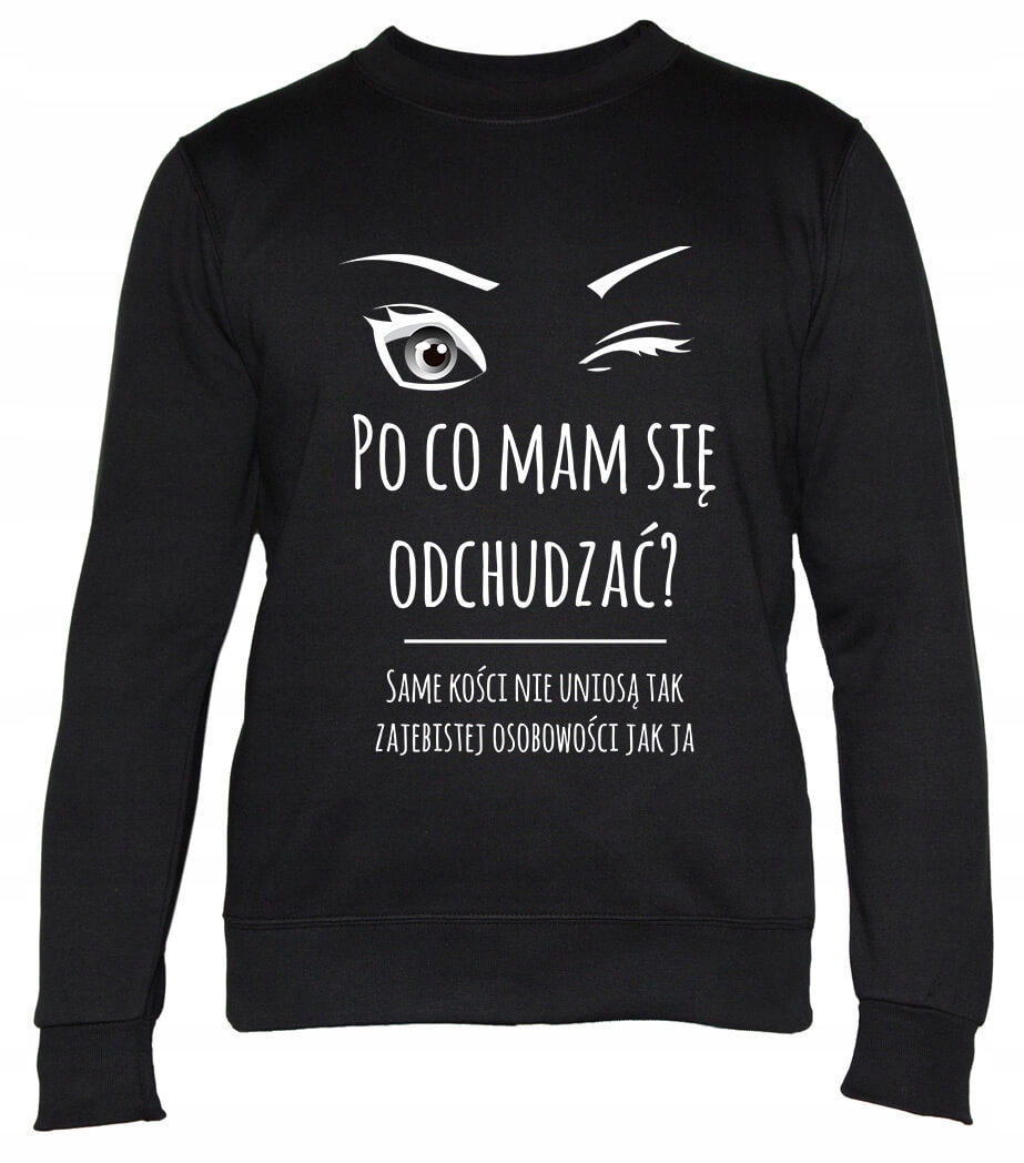 Dámská Mikina Proč bych měla hubnout Černá Dárek Pro Ni Pro něj