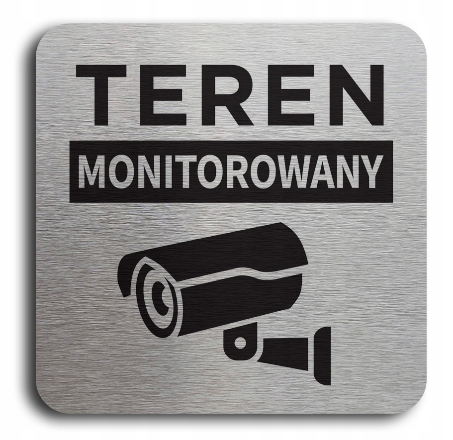 

Tabliczka Teren Monitorowany 10x10 cm