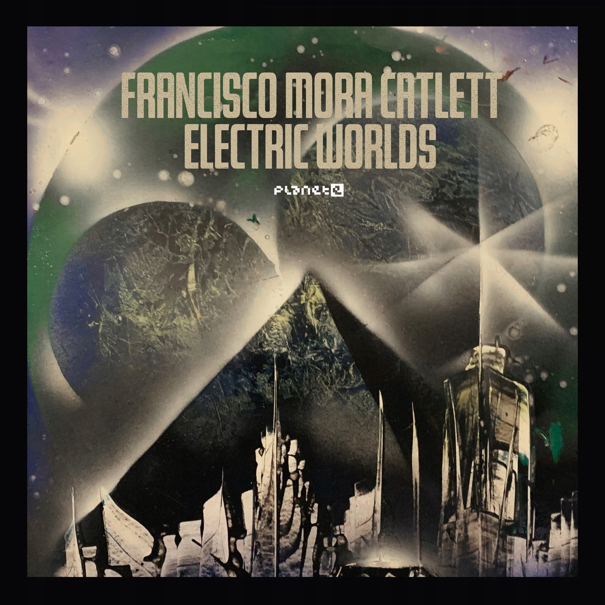 Francisco Mora-Catlett Electric Worlds 2LP Vinyl