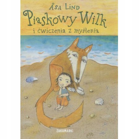 

Piaskowy wilk i ćwiczenia z myślenia