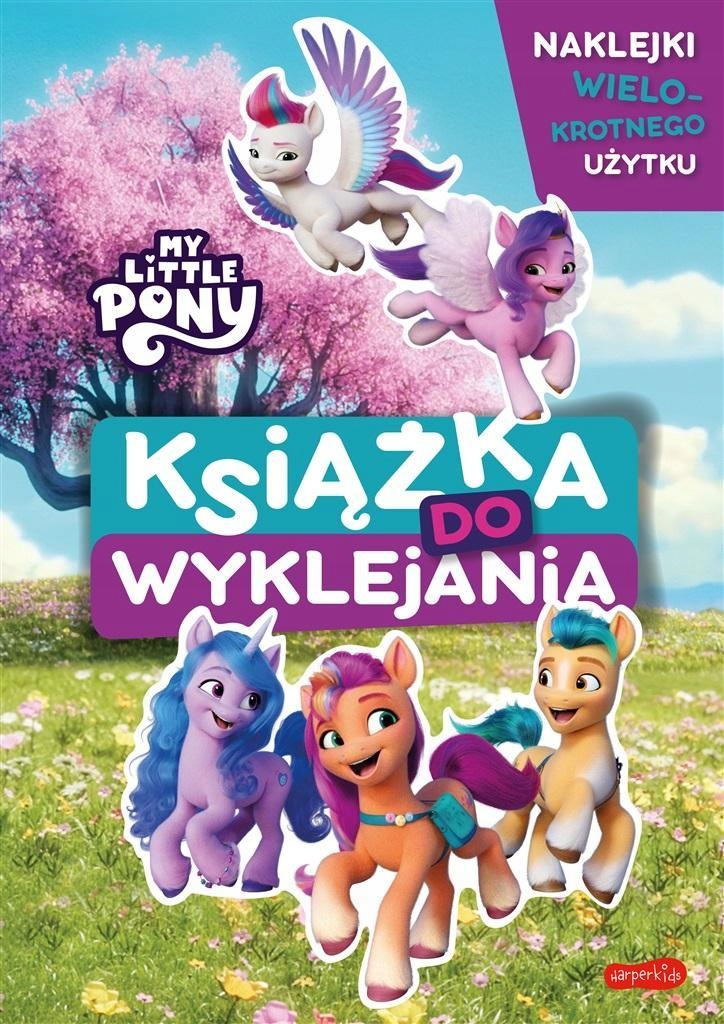 

My Little Pony. Książka Do Wyklejania