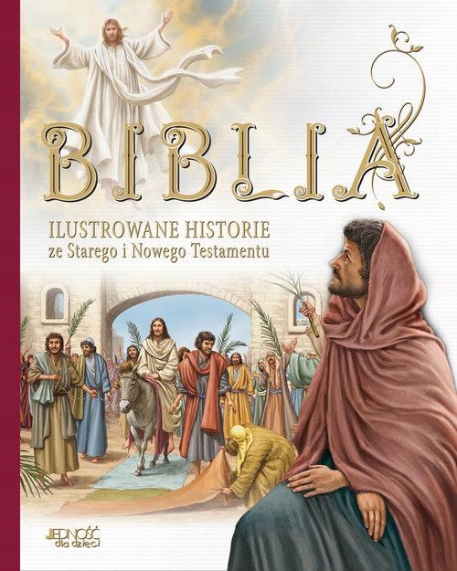 

Ilustrowane historie. Biblia. Dla dzieci