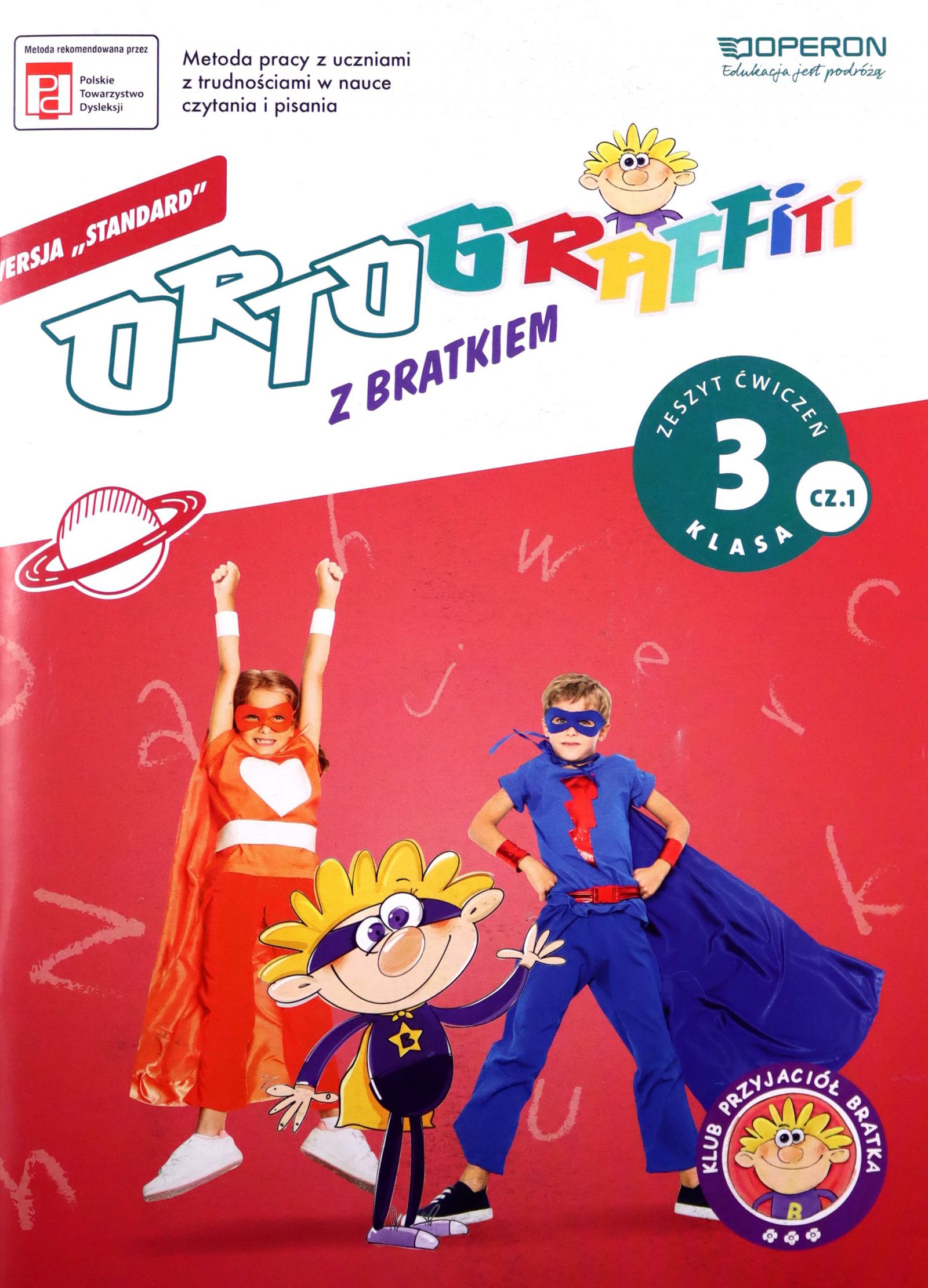 Ortograffiti Z Bratkiem 3 Zeszyt Ćwiczeń Część 1 S