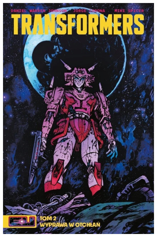 Transformers T.2 Daniel Warren Johnson