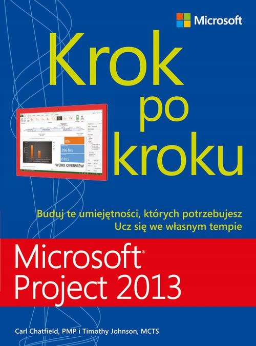 Microsoft Project 2013 Krok po kroku | Ebook