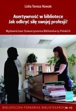 Asertywność W Bibliotece Jak Odkryć Siłę Swojej...