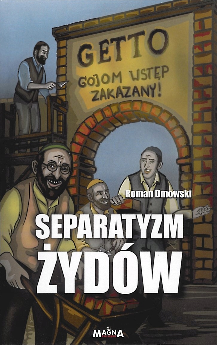Separatyzm Żydów i jego źródła – Roman Dmowski