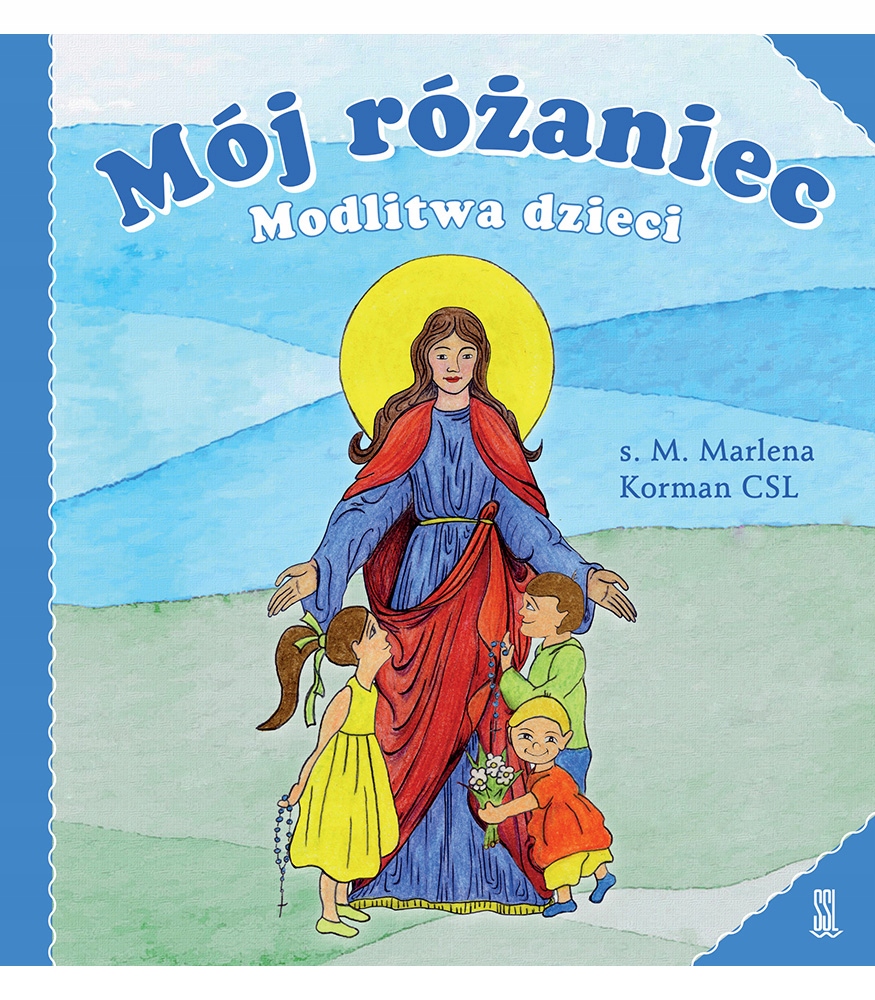 Mój Różaniec Modlitwa dzieci