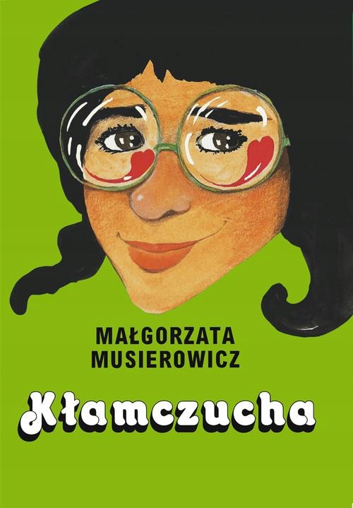 

Kłamczucha Małgorzata Musierowicz Jeżycjada