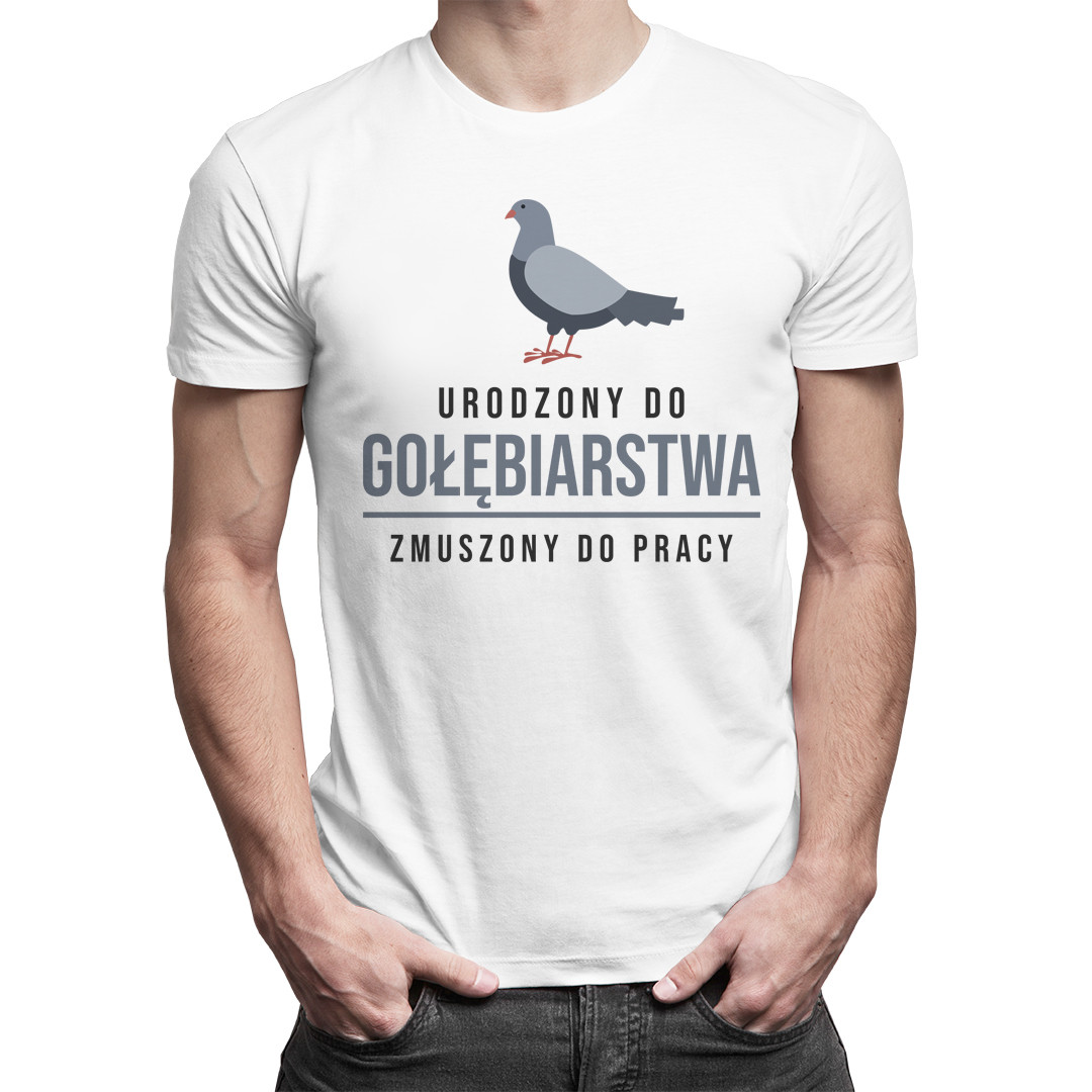 

Gołębiarstwo - koszulka gołębiarz prezent
