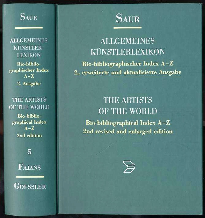 Saur Allgemeines Kunstlerlexikon. Index. T. 5