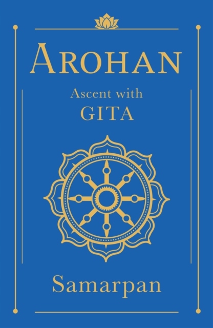Arohan: Ascent with Gita PRACA ZBIOROWA