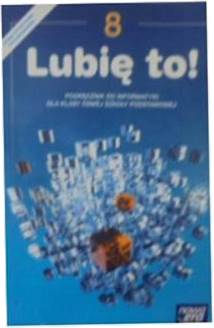 Lubie to! 8 Podrecznik - Grażyna Koba