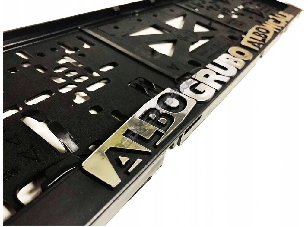 Ramka tablicy rejestracyjnej Albo grubo albo wcale 3D wypukły napis