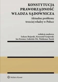 ,,Konstytucja. Praworządność. Władza sądownicza
