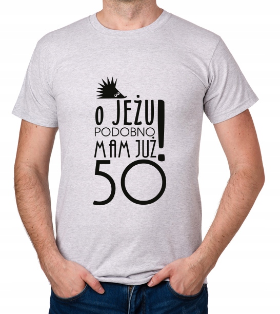 

koszulka Pomysł Na 50 Urodziny 50 Lat prezent