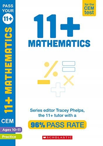11+ PRACTICE FOR THE CEM TEST: PRACTICE AND ASSESSMENT FOR MATHS (AGES 10-1