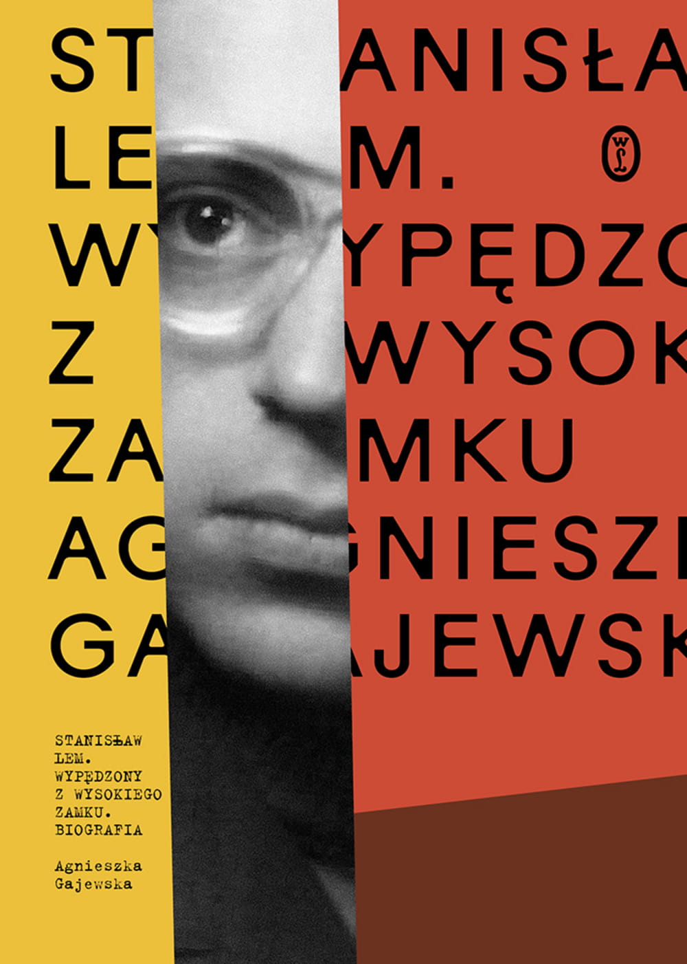 STANISŁAW LEM WYPĘDZONY Z WYSOKIEGO ZAMKU GAJEWSKA